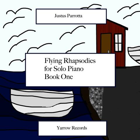 Flying Rhapsodies for Solo Piano: Book One