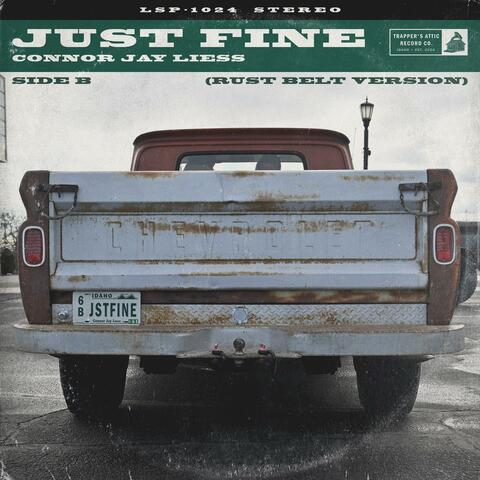 Just Fine (Rust Belt Version)