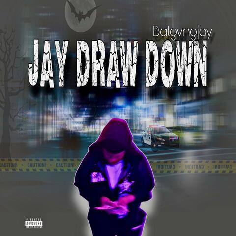 Jay Draw Down