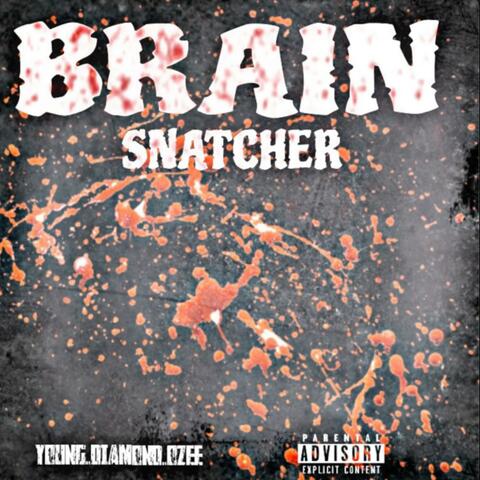 Brain Snatcher (Radio Edit)