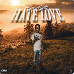 I hate love