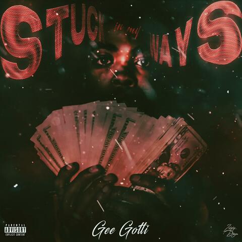 STUCK IN MY WAYS