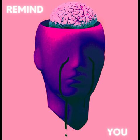 Remind You