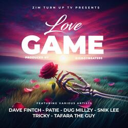 Love Game (feat. Dave Fintch, Patie, Dug Millzy, Snik Lee & Tricky)