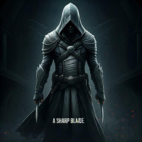 A Sharp Blade