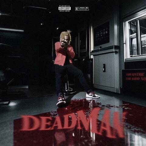 DEADMAN (feat. Thuqstrr)