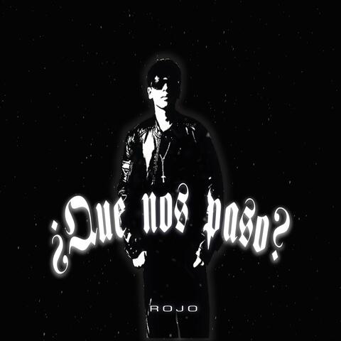 ¿Que nos paso?
