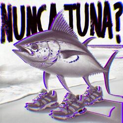 NUNCA TUNA? (OVER SLOWED)