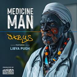 Medicine Man (Radio Edit)
