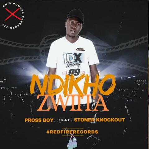 Ndikho Zwiita (feat. Stoner knockout)