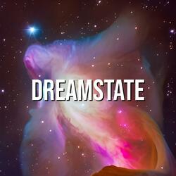 Dreamstate