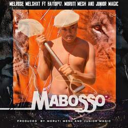 MABOSSO (feat. BAYOR97, JUNIOR_MAGIC & MORUTI MESH)