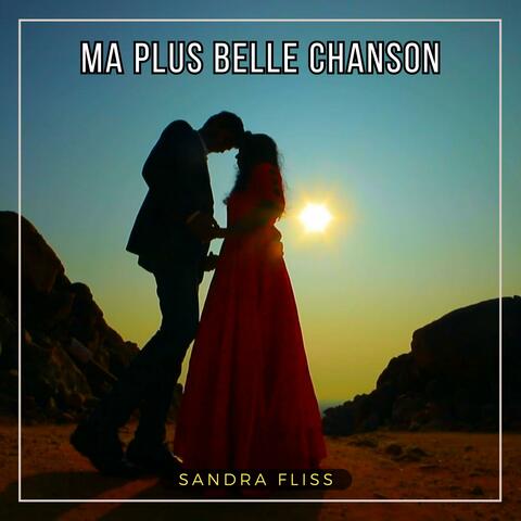 Ma plus belle chanson