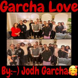 Garcha Love