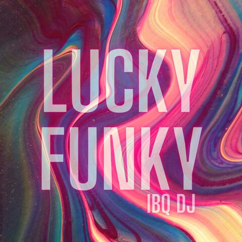 Lucky Funky (feat. Maria) [Radio Edit]