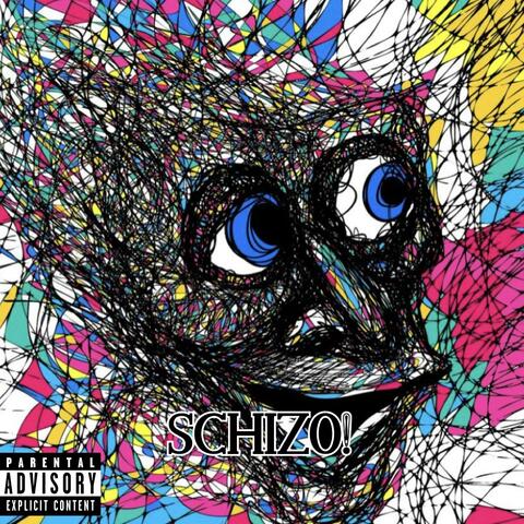 SCHIZO!