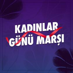 Kadınlar Günü Marşı