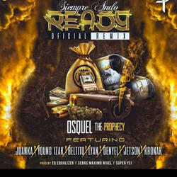 Siempre ando Ready Rmx (feat. Lyan, Juanka, DEnyel & Varios)