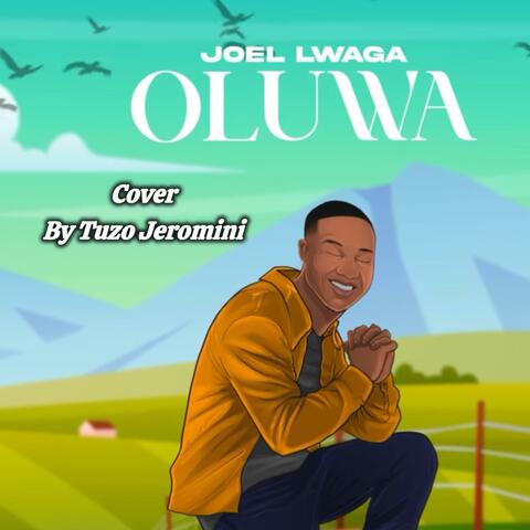 Joel Lwaga Oluwa