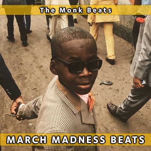 March Madness Beats