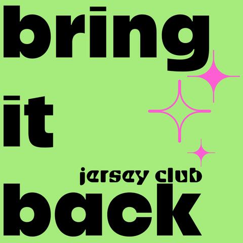 bring it back