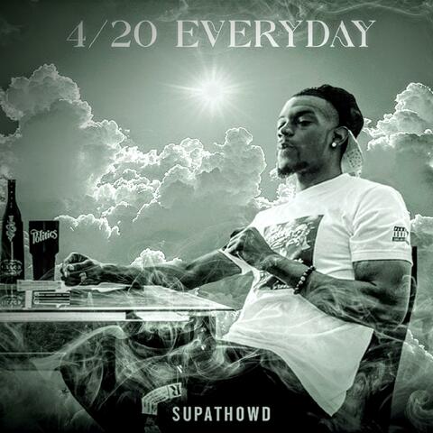 4/20 Everyday