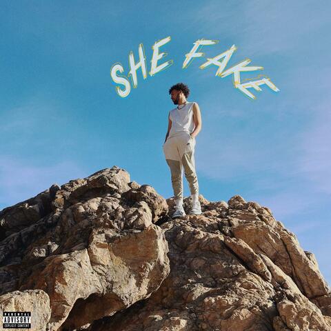 SHE FAKE