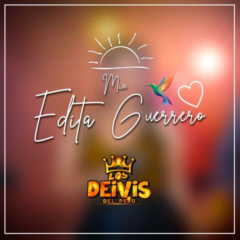 Mix Edita Guerrero