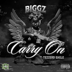 Carry on (feat. Tezzerd Eagle)