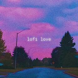 lofi love