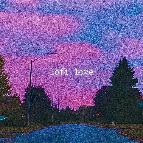 lofi love