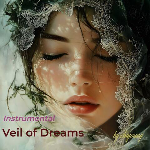 Veil of Dreams