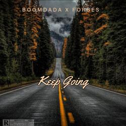 Keep Going (feat. Forbes)