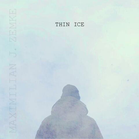 Thin Ice