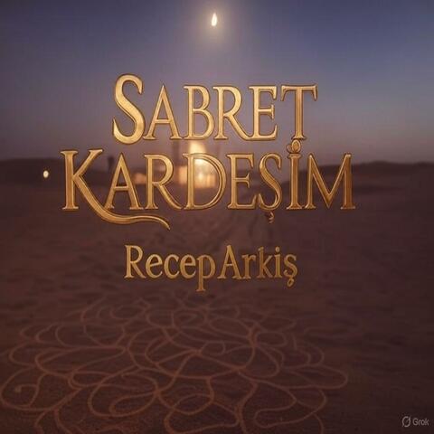 SABRET KARDEŞİM