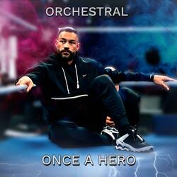 Roman Reigns Theme "Once a Hero" (Orchestral Version)