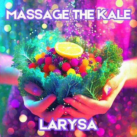 Massage The Kale