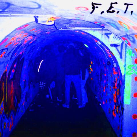 F.E.T.