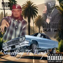 Something to bump (feat. Mase Lokote)