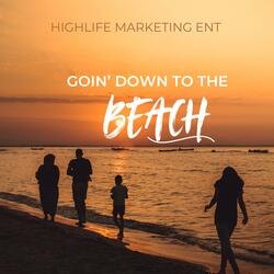 Goin' Down to the Beach