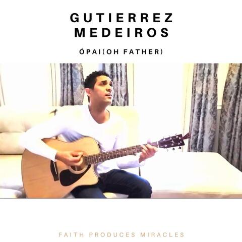 Ó PAI ( OH FATHER)