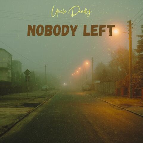 Nobody Left