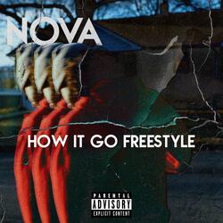 How It Go Freestyle