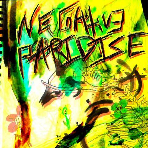 Negative Paradise