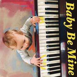 Baby Be Mine