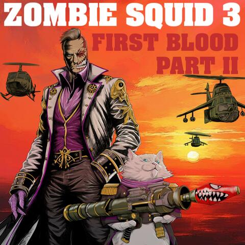 Zombie Squid 3: First Blood, Pt. 2