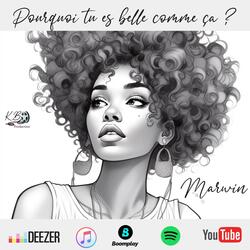 Pourquoi tu es belle comme ça?