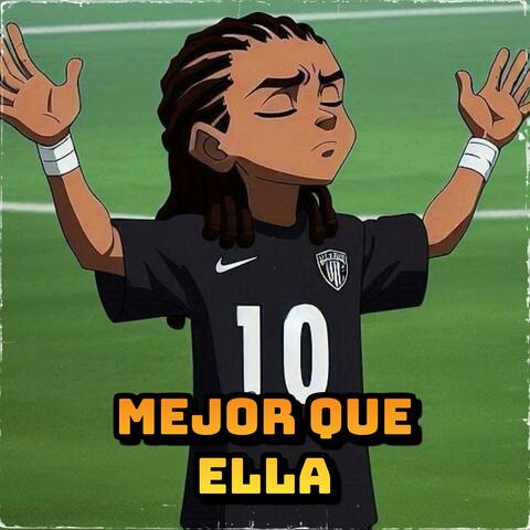Mejor Que Ella