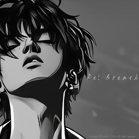 Re:Breath