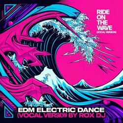 Ride On The Wave (Vocal Version)